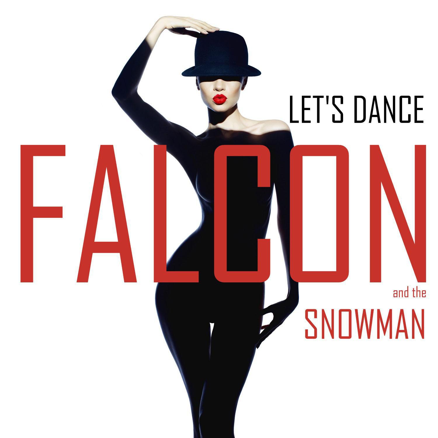 Let S Dance Falcon And The Snowman 单曲 网易云音乐