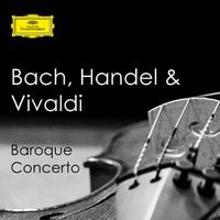 Bach, Handel & Vivaldi - Baroque Concerto