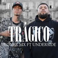 Trágico (feat. Under side 821)