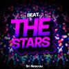 Sr Nescau - Beat The Stars