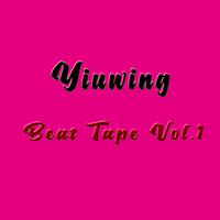 [Free]Yiuwing February Beat Tape