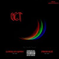 OCT (feat. Lowki Snappin')