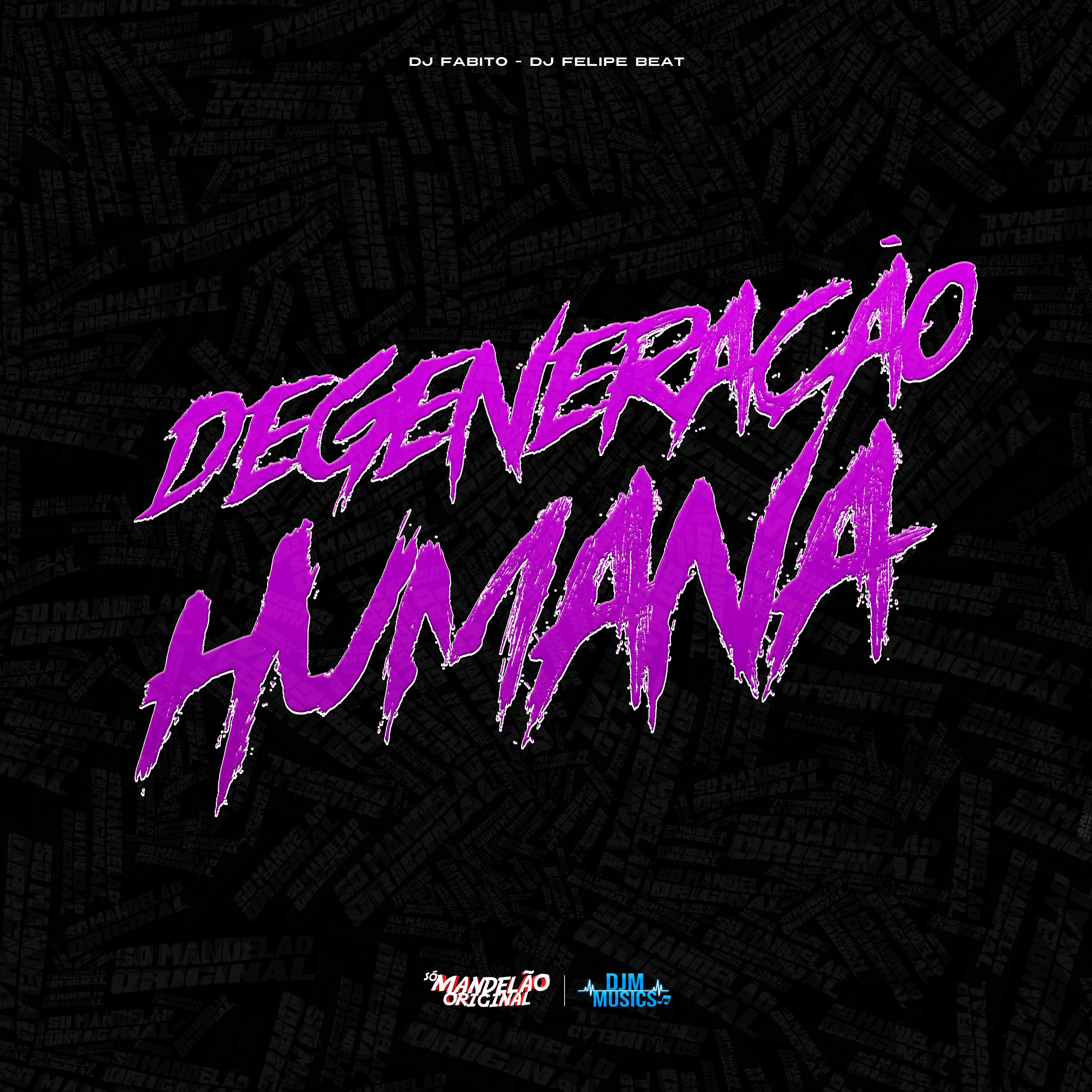 Degeneração Humana