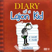 Diary of a Lajon Kid