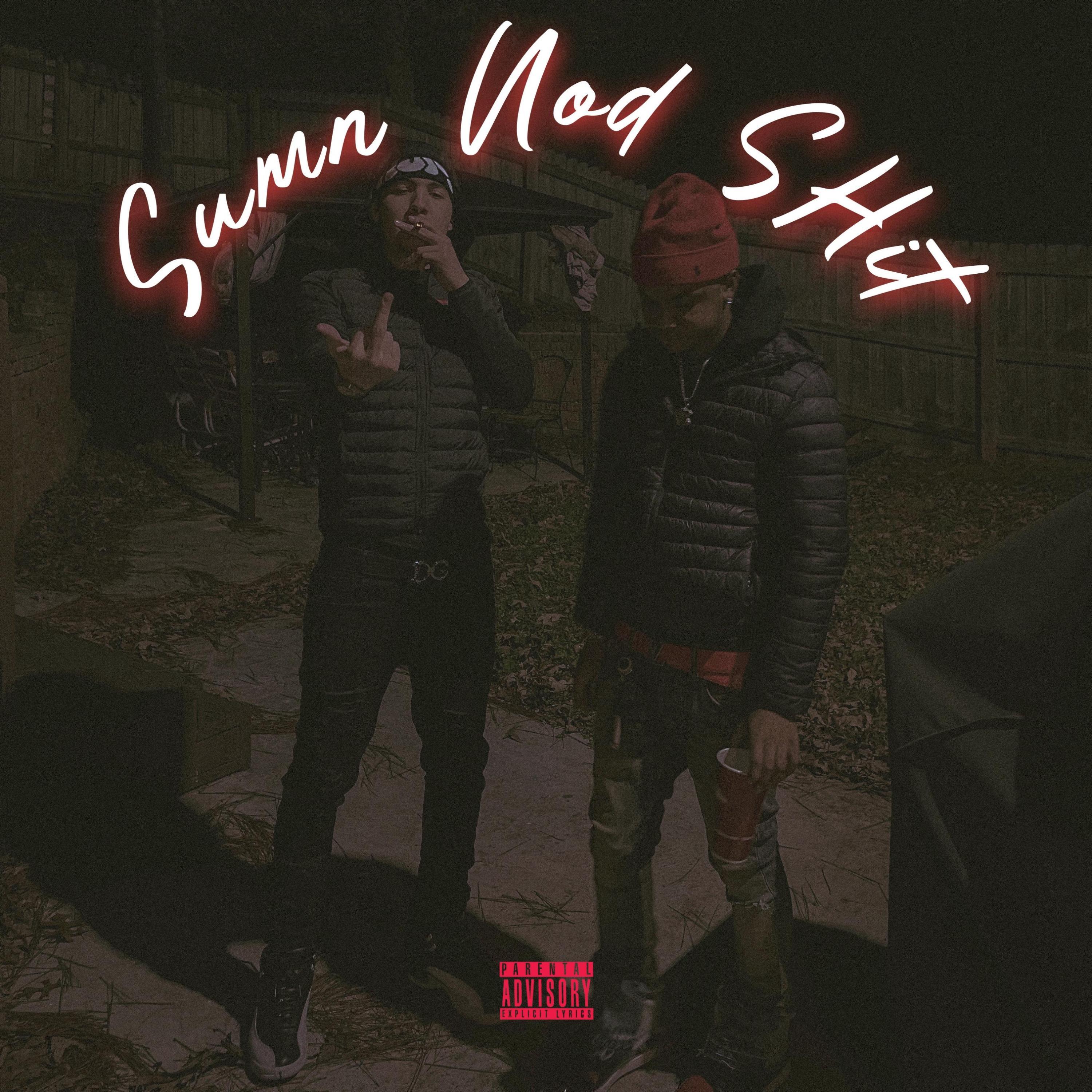 Sumn Nod SHit (feat. Yung Porter)
