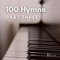 100 Hymns: Part Three