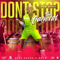 Don't Stop The Carnival (feat. Raw Nitro)