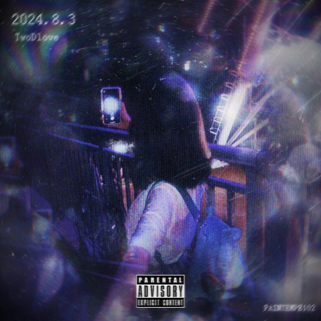 Painboy也渴望TwoDlove（Prod.by Mu11n33dToD!3）