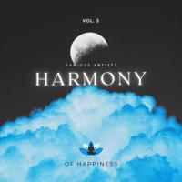 Harmony of Happiness, Vol. 3