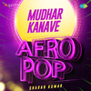 Sharan Kumar - Mudhar Kanave - Afro Pop