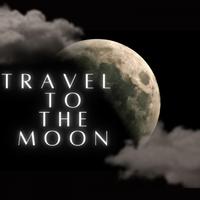 Travel To The Moon