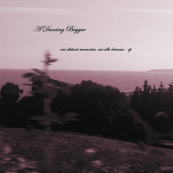 Far and Away (A Dancing Beggar Remix)