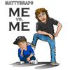 MattyBRaps - Me vs. Me