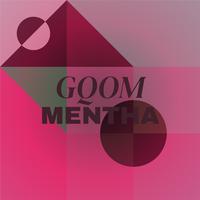 Gqom Mentha