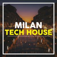 Milan Tech House