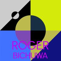 Roger Bichuwa