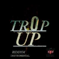 Trop Up Riddym