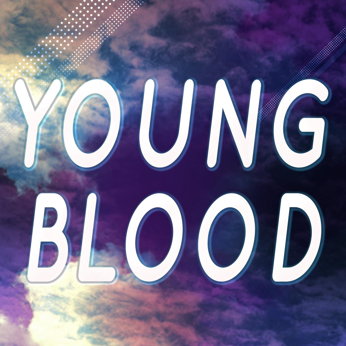 Young Blood (A Tribute to Bea Miller)