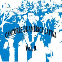 Cantores de América Latina Vol. 9