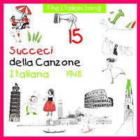 The Italian Song - Succeci della Canzone Italiana 1948, Volume 15