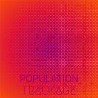 Population Trackage