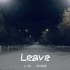 Lil Sir - Leave