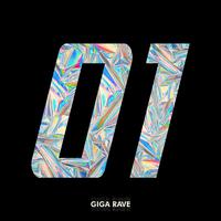 GIGA RAVE 01