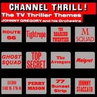 Channel Thrill! The T.V Thriller Themes