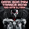 Attik - Evolved Brain (Dark Goa Psy Trance 2018 100 Hits DJ Mix Edit)