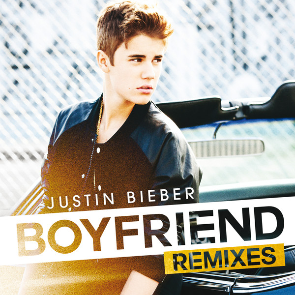 Justin Bieber ·《Boyfriend (Remixes)》