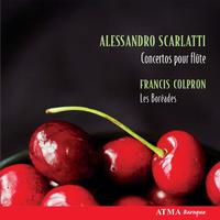 SCARLATTI, A.: Chamber Music (Les Boreades de Montreal)