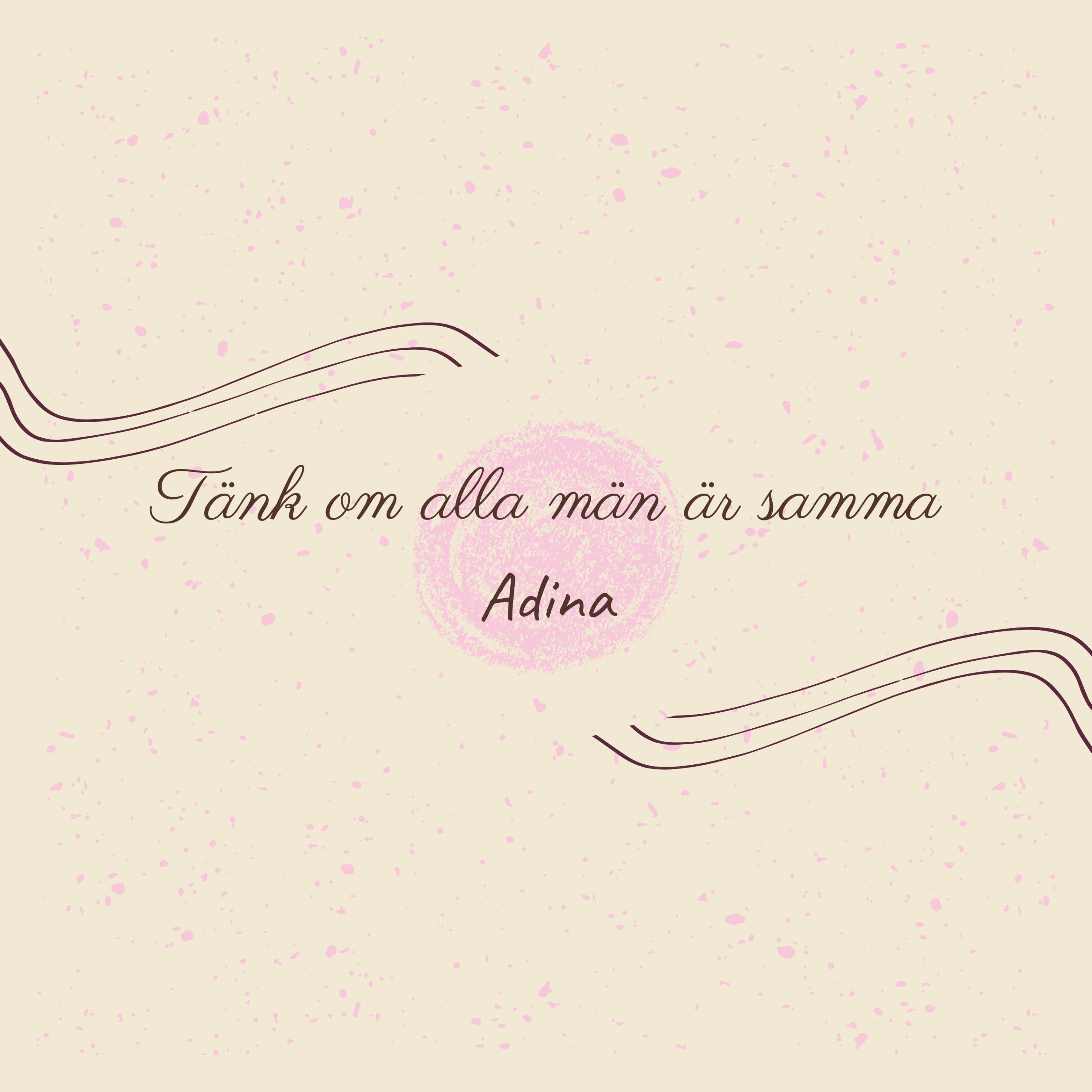 Tänk om alla män är samma