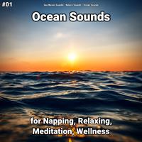 #01 Ocean Sounds for Napping, Relaxing, Meditation, Wellness