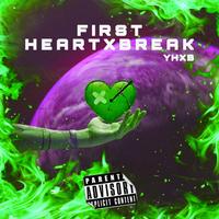 FIRST HEARTXBREAK