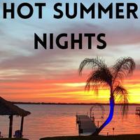 Hot Summer Nights