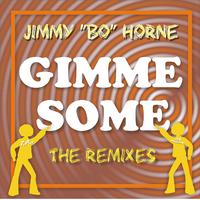 GIMME SOME (The Remixes)