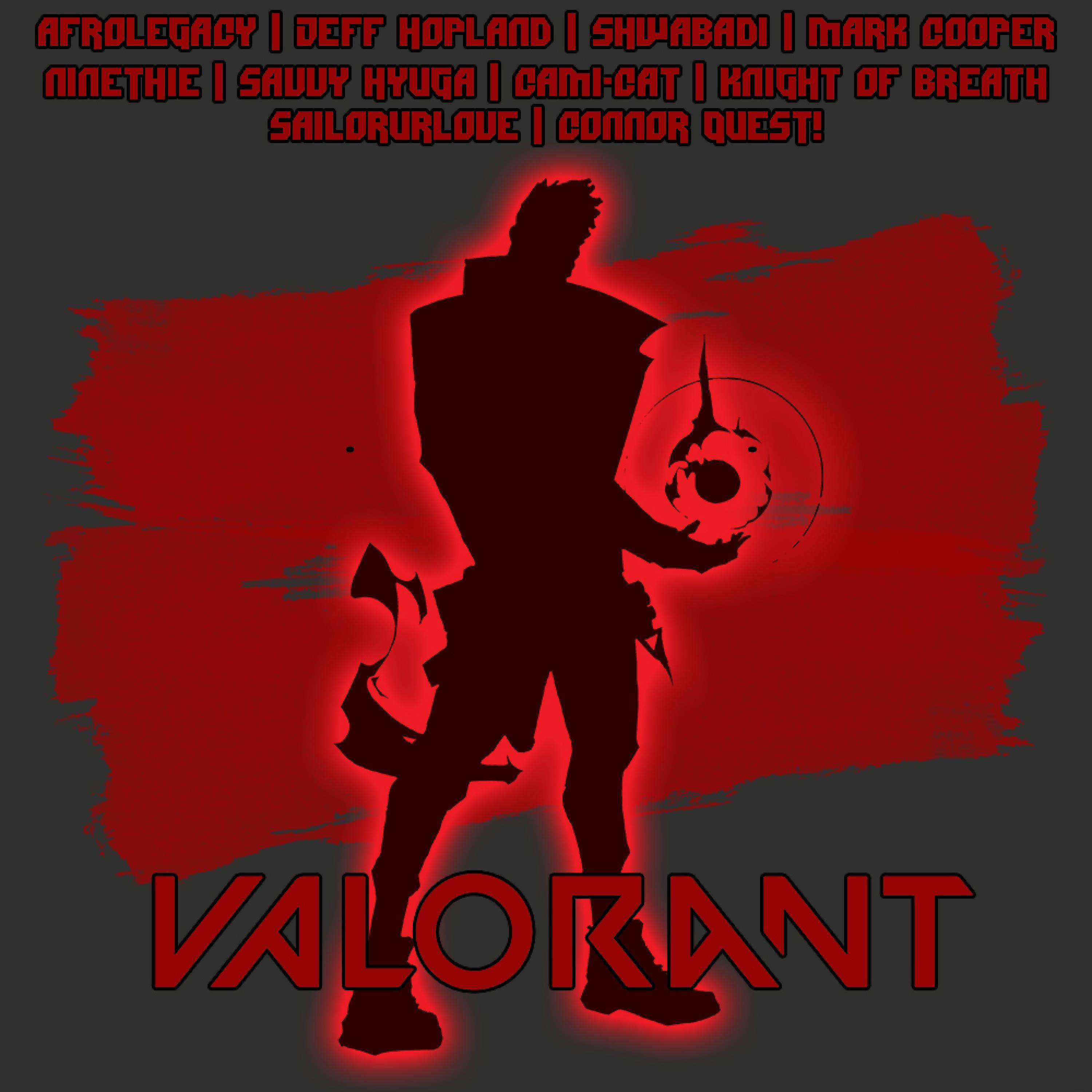 Valorant Rap Cypher (feat. Shwabadi, Connor Quest!, Cami-Cat, Savvy Hyuga, Knight of Breath, Ninethie, Sailorurlove, Mark Cooper & Jeff Hopland)