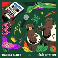 Marina Blues / Èkó Rhythm