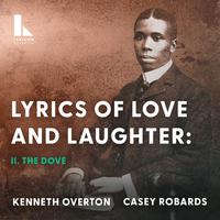 Lyrics of Love and Laughter: II. The Dove