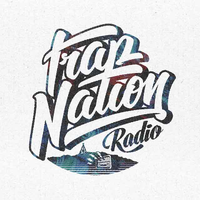 Official Trap Nation Radio