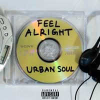 FEEL ALRIGHT