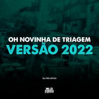 Oh Novinha de Triagem Versão 2022