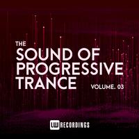 The Sound Of Progressive Trance, Vol. 03