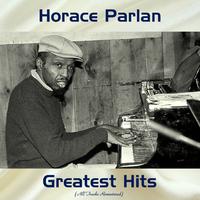 Horace Parlan Greatest Hits (All Tracks Remastered)