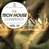 The Tech House Conspiracy, Vol. 12