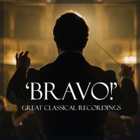 'Bravo!' - Great Classical Recordings