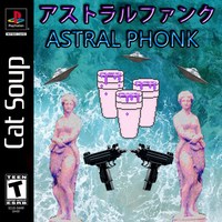 Astral Phonk