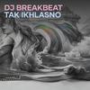 Mas klik music - Dj Breakbeat Tak Ikhlasno