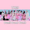 雪沅 - Dumb Dumb Bomb