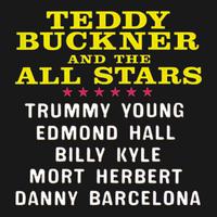 Teddy Buckner and the All-Stars (Remastered)